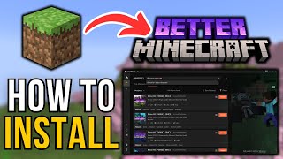 How To Install Better Minecraft Modpack 2024  Full Tutorial [upl. by Amar518]