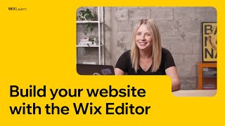 Build your website with the Wix Editor  Full Course  Wix Learn [upl. by Xela]