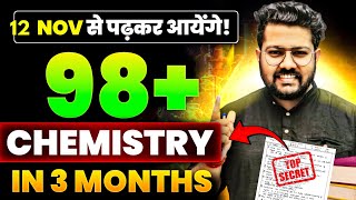 How to Score 100 in Chemistry  Follow this Strategy from 12 November  Class 12 Boards 2025 [upl. by Ademordna]