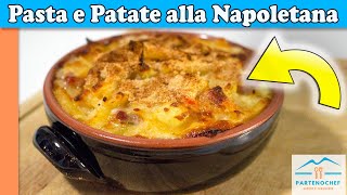 COME PREPARARE LA PASTA E PATATE AL FORNO CON PROVOLA [upl. by Areht884]