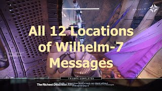 All 12 Locations of Wilhelm7 Messages  The Richest Dead Man Alive Triumph [upl. by Emmeline882]