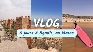 VLOG MAROC  6 jours avec moi à Agadir ✈️🇲🇦 [upl. by Ohcirej]