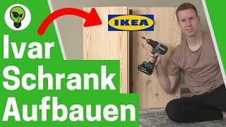 IKEA Ivar Schrank Aufbauen ✅ ULTIMATIVE ANLEITUNG Wie Ivar an Wand Montieren amp Türen Einstellen [upl. by Ahseekal471]