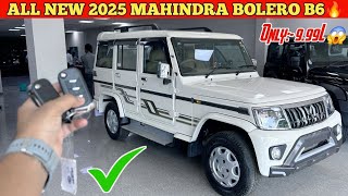 2025 New Mahindra Bolero B6 2nd Base Model 😱 😲  New Mahindra Bolero B6 Detailed Review In Hindi ✅✅ [upl. by Delores]