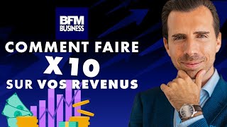 Comment FAIRE X10 sur vos revenus  Interview de Max Piccinini sur BFM Business [upl. by Aurie634]