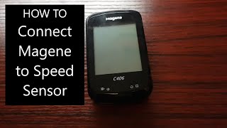 How to Connect Magene C406 to Speed Sensor [upl. by Gnouv]