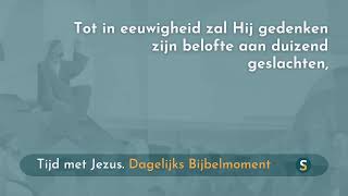 Tijd met Jezus  18 september  Psalm 1058 [upl. by Robb]