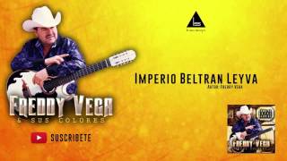 Imperio Beltran Leyva  Freddy Vega Linea Sogni [upl. by Eislek]