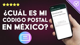 ¿Cómo saber cuál es mi CÓDIGO POSTAL en México [upl. by Langston120]