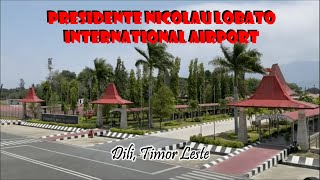 PRESIDENTE NICOLAU LOBATO INTERNATIONAL AIRPORT  DILI TIMOR LESTE [upl. by Idnahk]