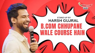 Lies amp Men  Stand up Comedy By Harsh Gujral [upl. by Shutz]