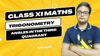 MathsClass XITrigonometry Angles in the third Quadrant [upl. by Ynej]