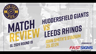 Leeds Rhinos v Huddersfield Giants  Match Review Panel [upl. by Alleyne]