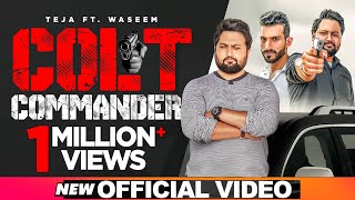 COLT COMMANDER Official Video Tayyab Amin Teja  Malix Waseem  Punjabi Song 2020  Geet Machine [upl. by Ttik364]