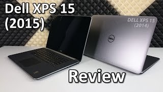 Dell XPS 15 2015 UHD 4K Review amp Comparison with the 2014 model [upl. by Raeann]