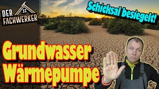 Warum die GrundwasserWärmepumpe keine Zukunft mehr hat 2023 [upl. by Eniamat814]