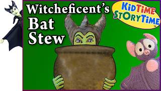 Witcheficents BAT STEW 🦇 funny read aloud [upl. by Winton]