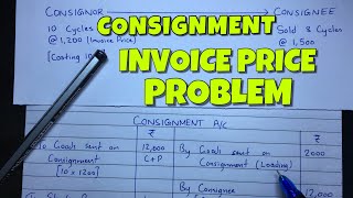 Consignment Account  Invoice Price Problem  Financial Accounting  By Saheb Academy [upl. by Niall]