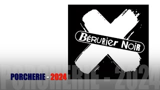 BERURIER NOIR  PORCHERIE 2024 [upl. by Arytas397]