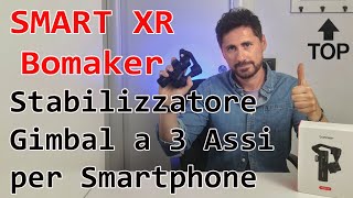 Stabilizzatore Gimbal a 3 assi per Smartphone [upl. by Gavini526]