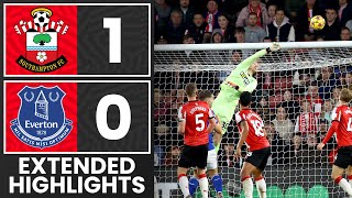 EXTENDED HIGHLIGHTS Southampton 10 Everton  Premier League [upl. by Azpurua]