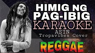 HIMIG NG PAGIBIG  REGGAE KARAOKE VERSION  MVM KARAOKE PLAYLIST [upl. by Mintz92]