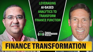 Leveraging AIBased Analytics To Transform Finance Function  FT Podcast Series Episode 1 [upl. by Danyelle]