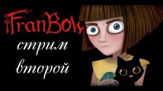 Fran Bow  Фрэн  дерево  стрим второй [upl. by Sigfried249]