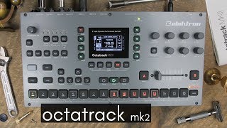 Elektron  Octatrack MKII [upl. by Winifred461]