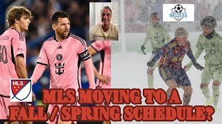 The Soccer OG  MLS considering a move to a Fall  Spring schedule Will it happen Can it work [upl. by Maletta207]