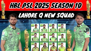 Lahore Qaldandars full squad for HBL PSL 2025 season 10 [upl. by Horwitz]