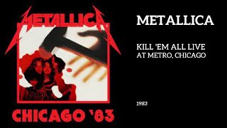 Metallica Live At The Metro 1983 AUDIO COMPLETE [upl. by Allayne]