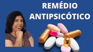 Remédios antipsicóticos nomes tipos e diferenças [upl. by Anitsrik]