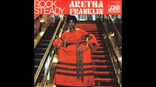 Rock Steady Alternate Version  Aretha Franklin [upl. by Nylazor]