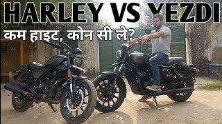 New Harley Davidson x440 vs Yezdi Roadster   कम हाइट कोन सी ले  PoweronTorque [upl. by Enirhtac]