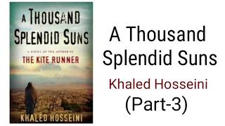 A Thousand Splendid Suns Part3  Khaled Hosseini in Hindi [upl. by Yardna370]