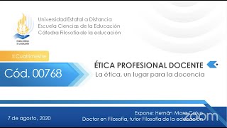 00768 Ética Profesional Docente 070820 [upl. by Nnylarac594]