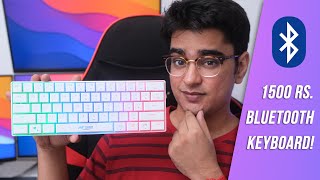 RGB Bluetooth Keyboard for ₹1500  Ant Esports MK1500 Mini Review [upl. by Estrin]