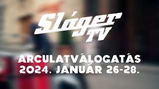 Sláger TV arculatválogatás 2024 január 2628 [upl. by Assira]