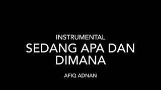 Sedang Apa Dan Dimana  Sammy Simorangkir instrumental [upl. by Nora367]