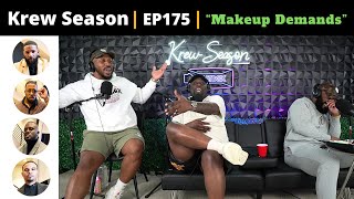 Krew Season  Episode 175  quotMakeup Demandsquot [upl. by Leelaj]