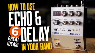 How To Use Echo amp Delay Sounds On Guitar In Your Band [upl. by Eelrihs]