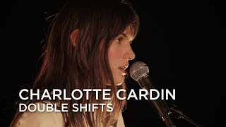 Charlotte Cardin  Double Shifts  CBC Music [upl. by Florinda]