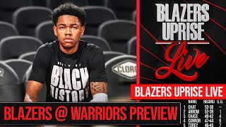 Blazers vs Warriors Preview  Anfernee Simons Update  Blazers Uprise Live [upl. by Alyda]