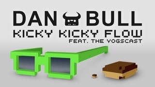 Dan Bull  Kicky Kicky Flow [upl. by Oah188]