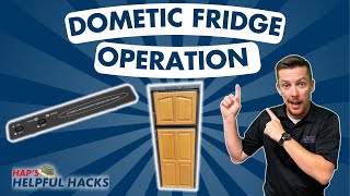 Standard Dometic RV Refrigerator Operation Tips amp Tricks [upl. by Wolf991]