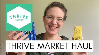 Thrive Market HAUL Healthy Groceries [upl. by Anyalram]