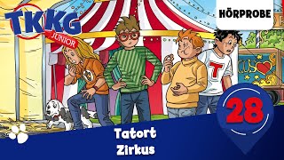 TKKG Junior  Folge 28 Tatort Zirkus  Hörprobe zum Hörspiel [upl. by Velick]