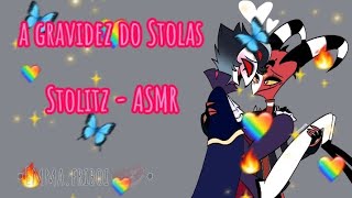 Stolitz  ASMR  a gravidez do Stolas  Helluva Boss  pedido  Emmafriboi [upl. by Camel221]