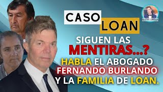 HABLA EL DR FERNANDO BURLANDOTESTIMONIOS DEL HERMANO Y EL PADRE DE LOANEL M€N0R DES∆PAR€CIDO [upl. by Ruberta350]